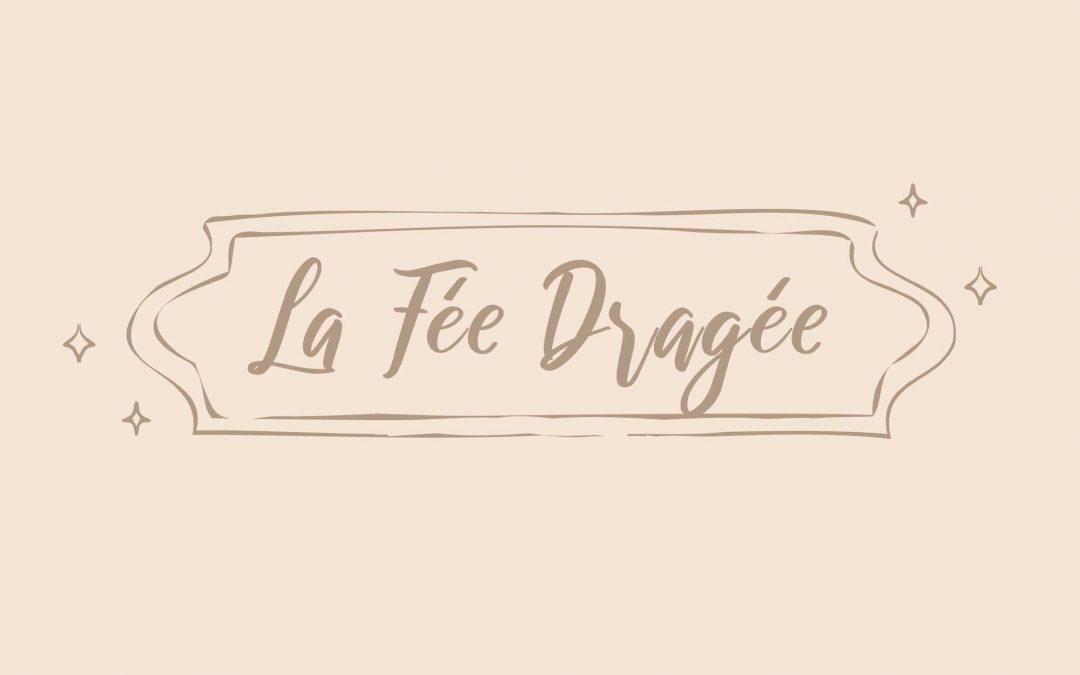 La Fée Dragée | Pâtisserie